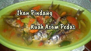 Resep ikan pindang kuah asam pedas