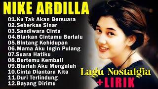 Nike Ardila The Best  Lagu Lawas Nostalgia Pop 90an  Ku Tak Akan Bersuara