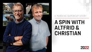 Porsche Supercup Stories A spin with Altfrid and Christian