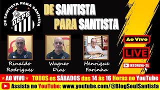 De Santista Para Santista #044