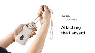 Orbitkey ID Card Holder System – Attaching the Lanyard