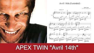 Aphex Twin - Avril 14th with sheets