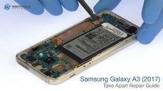 Samsung Galaxy A3 2017 Take Apart Repair Guide - RepairsUniverse