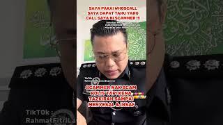 PART 1 - Polis guna WH0SCALL nak tahu panggilan itu dari SCAMMER  Sembang Abang Polis