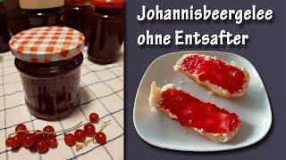 Johannisbeergelee ohne Entsafter 🫙🫐