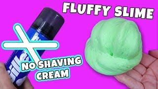 HOW TO MAKE FLUFFY SLIME WITHOUT SHAVING CREAM No Borax No Contact Solution Fluffy Slime