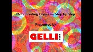 Monoprinting Layers with Gelli Arts® — Step-by-Step