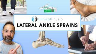 Lateral Ankle Sprains  Expert Explains Mechanism Of Injury and Rehab Plan