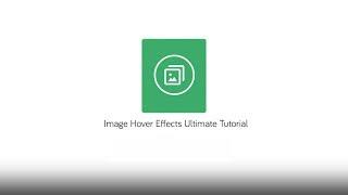 Image hover Effects Ultimate Video Tutorial