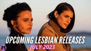 Upcoming Lesbian Movies and TV Shows  July 2023