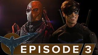 Nightwing The Series - Episode 3 Descent