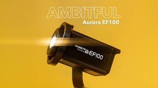 This $139 100w LED Video Light is Amazing - AMBITFUL Aurora EF100 overview