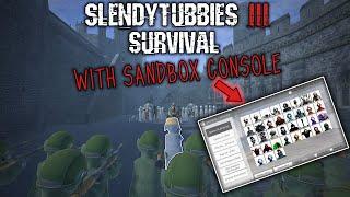 THIS IS SO MUCH FUN  Slendytubbies 3 Survival with SANDBOX CONSOLE
