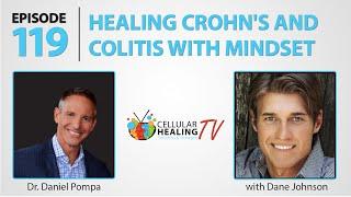 Healing Crohns and Colitis with Mindset - CHTV 119