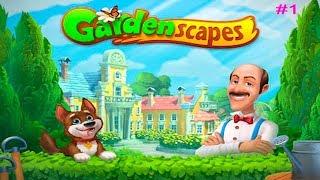 Садовник ОСТИН Gardenscapes #1 уровни 1-10 НОВОЕ начало Игровое видео Lets Play