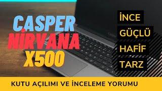 Casper Nirvana X500 Kutu Açılımı ve İnceleme ️  İncecik Hafif Şık Tasarımlı Güçlü Bilgisayar 