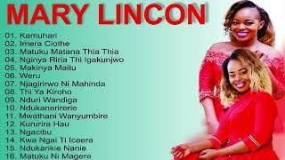Best Of Mary Lincon Mix  Mary Lincon latest Songs KIKUYU GOSPEL MIX Mary Lincon New Songs