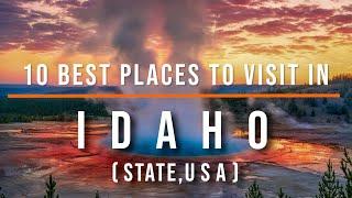 10 Best Places to Visit in Idaho USA  Travel Video  Travel Guide  SKY Travel