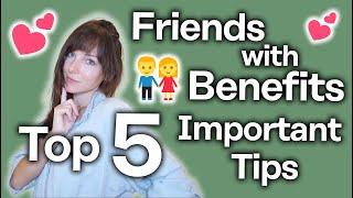 Friends With Benefits How to Get One - A Woman’s Perspective