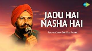 Jadu Hai Nasha Hai  Tejinder Singh Bedi Nita Parekh  Hindi Cover Song  Saregama Open Stage
