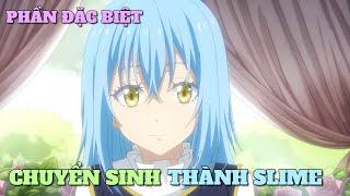 TÓM TẮT ANIME CHUYỂN SINH THÀNH SLIME  PHẦN ĐẶC BIỆT  Chú bé M