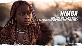 Suku Himba Suku yang Tak Pernah Mandi dan Tradisi Menawarkan Seks Kepada Tamu