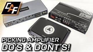 Picking a Car Audio Amplifier - DOs & DONTs