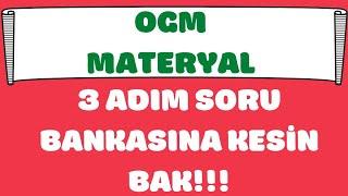 Ogm Materyal 3 Adım Soru Bankasına Kesin Bak