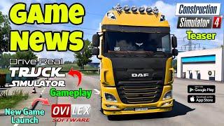 Drive Real Truck Simulator First Gameplay  Ovilex New Game Launch Date  Construction Simulator 4
