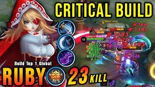 23 Kills Ruby Critical Damage ONE SHOT DELETE - Build Top 1 Global Ruby  MLBB