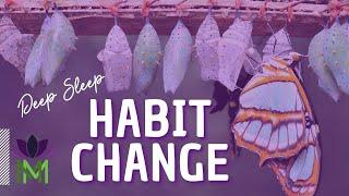 Cultivate a Positive Habit Change or Intention Sleep Meditation  Mindful Movement