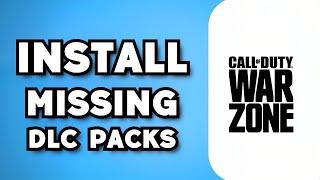 How To Install Missing DLC Packs in Call Of Duty Warzone 2023 Guide