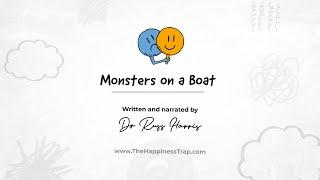 Monsters on a Boat