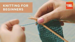 Knitting for Beginners  Hobby Lobby®