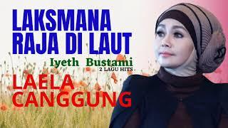 Iyeth Bustami  Laksmana Raja Di Laut  Laela Canggung  Musik khas Melayu Zapin