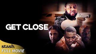 Get Close  Gangster Crime Drama  Full Movie  Jamal Woolard