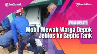 Mobil Mewah Warga Depok Jeblos ke Septic Tank Butuh Waktu 4 Jam Evakuasi