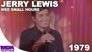 Jerry Lewis - Wee Small Hours  1979  MDA Telethon