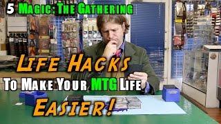 5 Magic The Gathering Life Hacks To Make Your MTG Life Easier