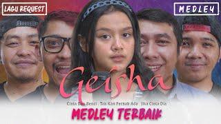 GEISHA - Cinta Dan Benci  Tak Kan Pernah Ada  Jika Cinta Dia