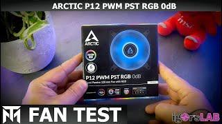 ARCTIC P12 PWM PST RGB 0dB Fan Test