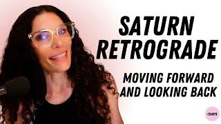 The Week of June 24th 2024 Moving forward and looking back with Saturn retrograde