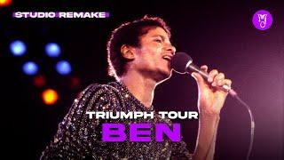 Michael Jackson - Ben  Triumph Tour Studio Recreation