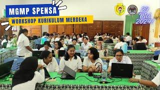 MGMP spensa Workshop kurikulum merdeka - Membuat ATP & Modul Ajar  SMP Negeri 1 Kupang 29 Mei 2024