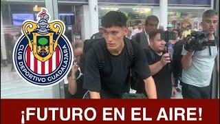 ¡EN MISTERIO OROZCO CHIQUETE Y SU FUTURO EN CHIVAS SON INCIERTOS