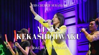 Yesus Kekasih Jiwaku Dangdut Rohani - Cover by Rachel Mutiara  YHS Church Surabaya