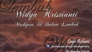 Meskipun Di Dalam Lembah - Widya Kristianti Instrument