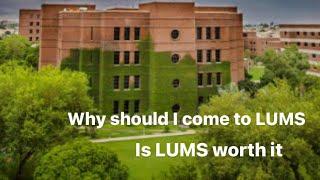 Asking LUMS students why I should come to LUMS