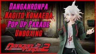 Danganronpa Nagito Pop Up Parade Figure Unboxing