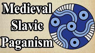 Introduction to Medieval Slavic Paganism